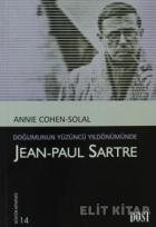 Doğumunun Yüzüncü Yıldönümünde Jean-Paul Sartre