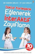 Doktor Kardeşlerle Eğlenerek İnterAktif Zayıflama