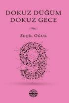 Dokuz Düğüm Dokuz Gece