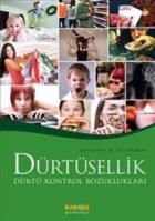 Dörtüsellik Dörtü Kontrol Bozuklukları