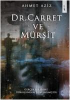 Dr. Carret ve Mürşit