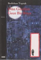 Dün Gördüm Gece Bir Rüya