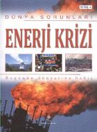 Dünya Sorunları Enerji Krizi 12 Yaş