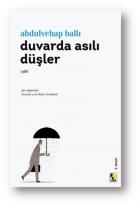 Duvarda Asılı Düşler