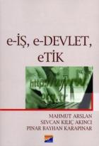 E-İş, E-Devlet, Etik