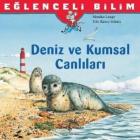 Eğlenceli Bilim Deniz ve Kumsal Canlıları