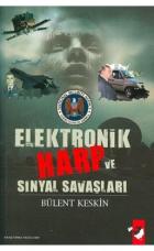 Elektronik Harp ve Sinyal Savaşları