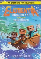 Elementia Günlükleri 2. Kitap-Yeni Düzen