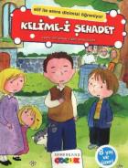 Elif ile Emre Dinizmizi Öğreniyor-1: Kelime-i Şehadet