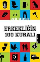 Erkekliğin 100 Kuralı