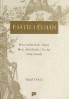 Esatiz-i Elhan Hoca Zekai Dede Efendi Hoca Abdülkadir-i Meragi Dede Efendi