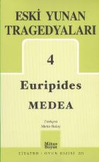 Eski Yunan Tragedyaları-04: Medea