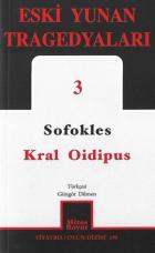 Eski Yunan Tragedyaları 3-Kral Oidipus