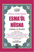 Esma’ül Hüsna - Anlamı ve Fazileti