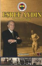 Eşref Aydın  Yorulmaz Türk