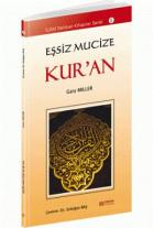 Eşsiz Mucize Kuran