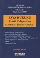 Eşya Hukuku Pratik Çalışmaları