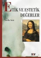 Etik ve Estetik Değerler