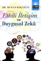 Etkili İletişim ve Duygusal Zeka