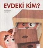 Evdeki Kim