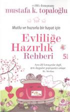 Evliliğe Hazırlık Rehberi