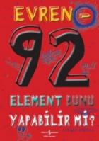 Evren 92 Element Bunu Yapabilir Mi