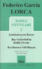 Federico Garcia Lorca Toplu Oyunları-2: Ayakkabıcının Karısı-Bay Cristobal'ın Kukla Oyunu (Brd)