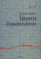 Felsefî Açıdan İmanı Temellendirme