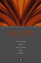 Fikir Mimarları Dizisi-21: Lacan