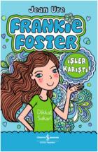 Frankie Foster - İşler Karıştı