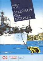 Geldikleri Gibi Giderler