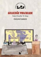 Geleceğe Yolculuk-Kadın Filozoflar 10. Kitap