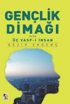 Gençlik Dimağı veya Üç Vasf-ı İnsan