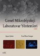 Genel Mikrobiyoloji Laboratuvar Yöntemleri