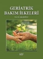 Geriatrik Bakım İlkeleri