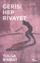 Gerisi Hep Rivayet