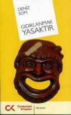 Gıdıklanmak Yasaktır