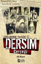 Gizlenen Tarih Dersim Gerçeği