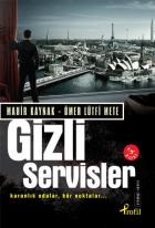 Gizli Servisler "Karanlık Odalar, Kör Noktalar..."