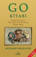 Go Kitabı: Dünyanın En Eski ve Öğrenilmesi Bir Ömür Süren Strateji Oyunu