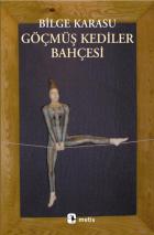 Göçmüş Kediler Bahçesi