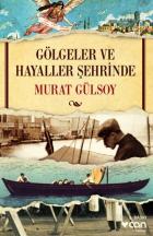 Gölgeler ve Hayaller Şehrinde