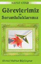 Görevlerimiz ve Sorumluluklarımız (Hayat Kitabı 3)