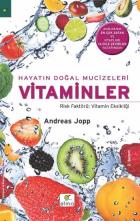 Hayatın Doğal Mucizeleri Vitaminler