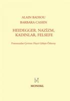 Heidegger, Nazizm, Kadınlar, Felsefe