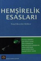 Hemşirelik Esasları Temel Beceriler Rehberi