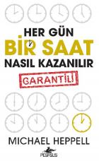 Her Gün Bir Saat Nasıl Kazanılır