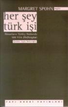 Her Şey Türk İşi Almanların Türkler Hakkında 500 yıllık (Ön) Yargıları