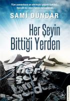 Her Şeyin Bittiği Yerden