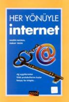 Her Yönüyle İnternet